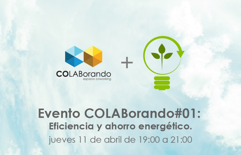 COLABorando organiza un encuentro sobre eficiencia y ahorro energtico