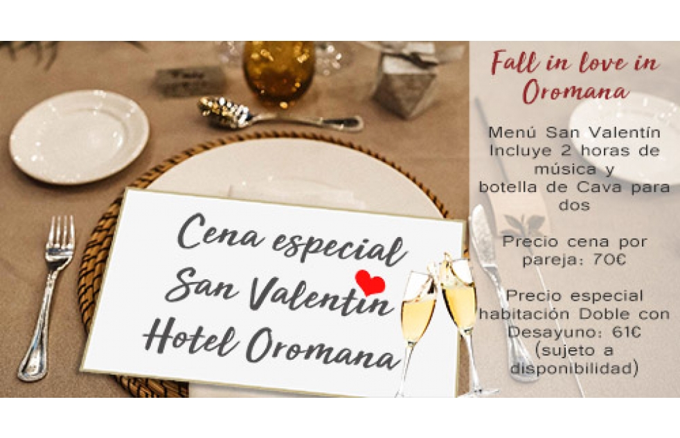 El mejor San Valentn en el Hotel Oromana con un men especial para esta celebracin